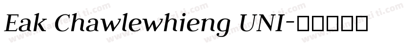 Eak Chawlewhieng UNI字体转换